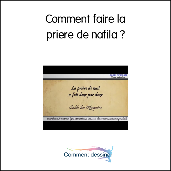 Comment faire la priere de nafila